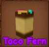 Taco Fern